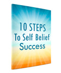 10 Steps To Self Belief Success