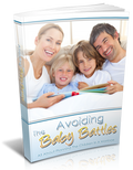 Avoiding The Baby Battles