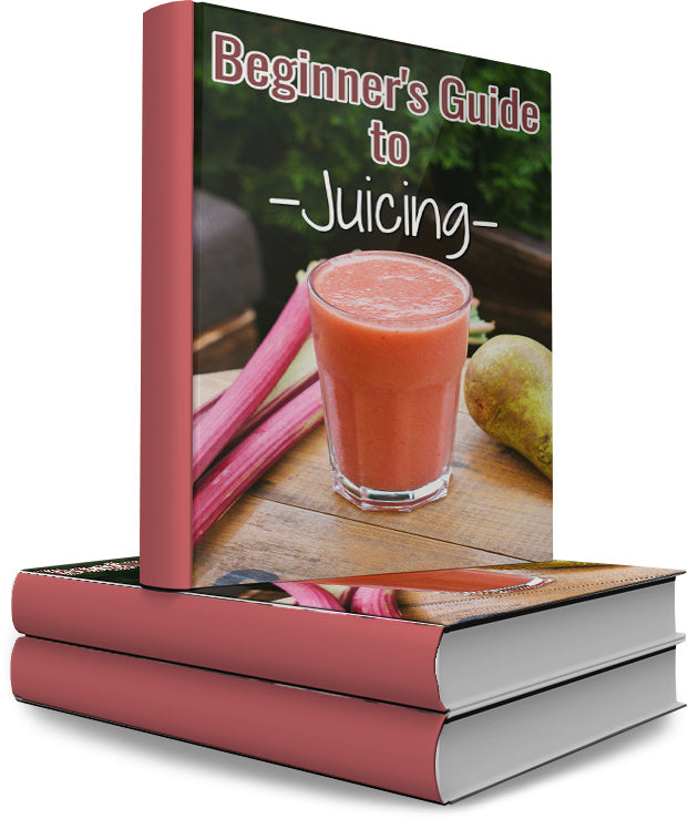Beginners Guide to Juicing
