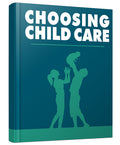 Choosing Child Care