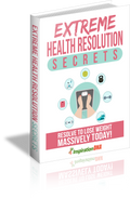 Extreme Health Resolution Secrets