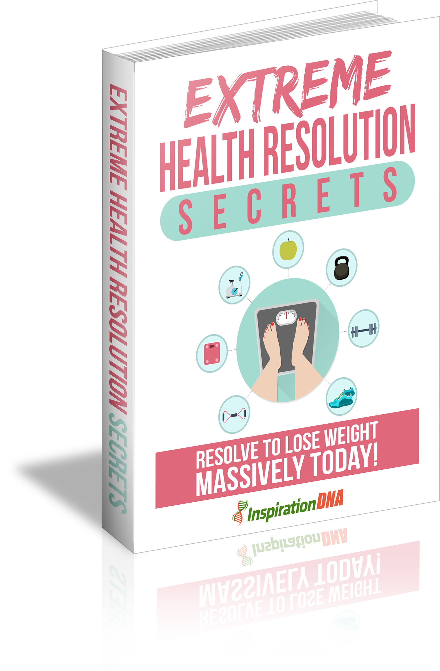 Extreme Health Resolution Secrets